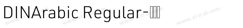 DINArabic Regular字体转换